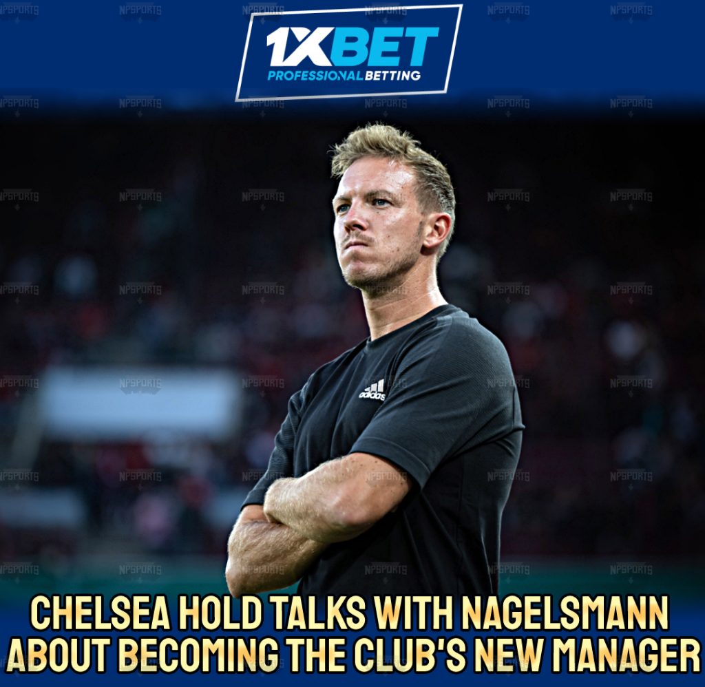 Chelsea FC and Nagelsmann