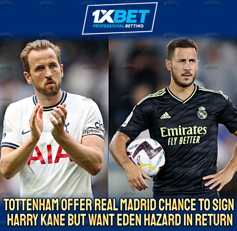 Spurs make an offer to Real Madrid for Kane and Hazard
