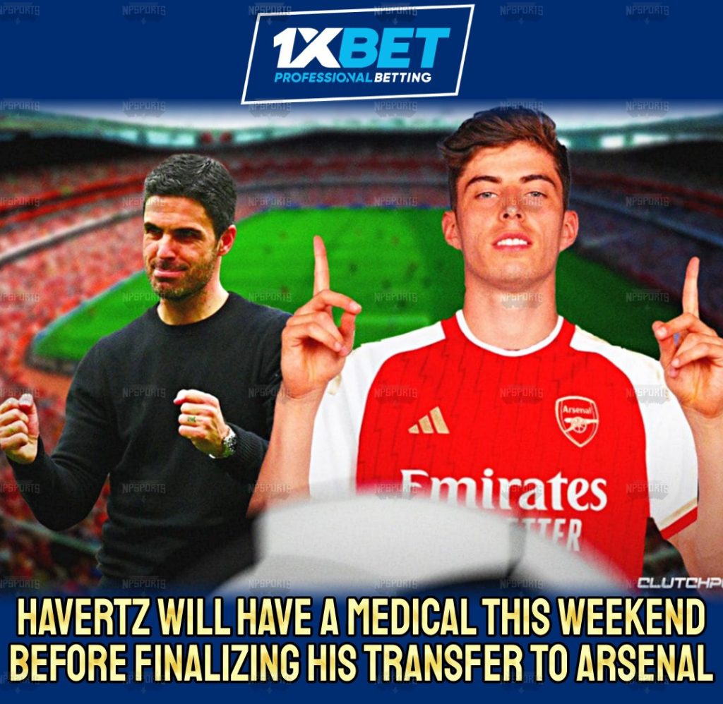 Havertz to undergo Arsenal Medical Examination
