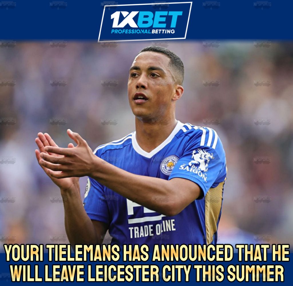 Youri Tielemans to leave Leicester City