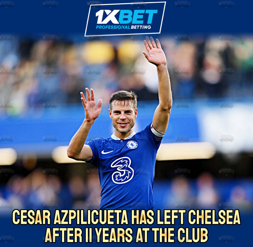 Cesar Azpilicueta left Chelsea after 11 years