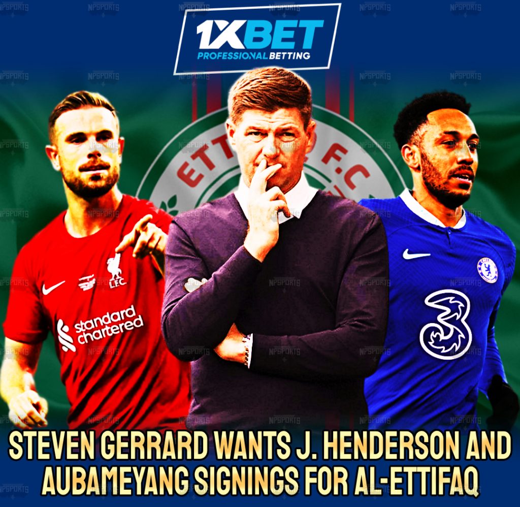 Gerrard wants Henderson and Abuameyang in Al-Ettifaq