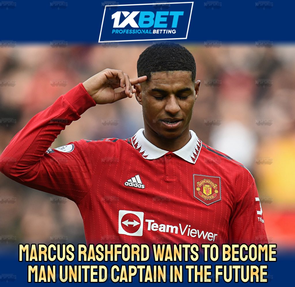Marcus Rashford wants to become the Red Devils Captain