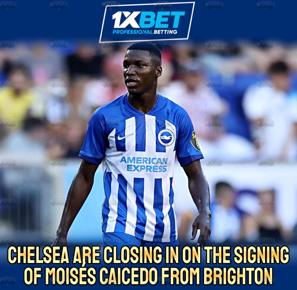 Chelsea hope to seal Moisés Caicedo this week