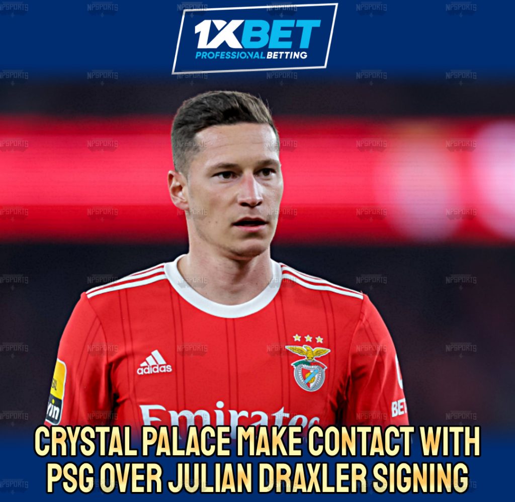 Crystal Palace desire sign Draxler from Benfica?