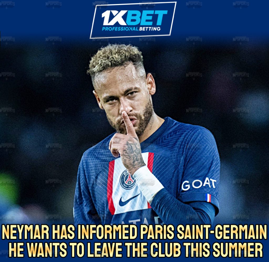 Neymar wants to leave PSG this Summer