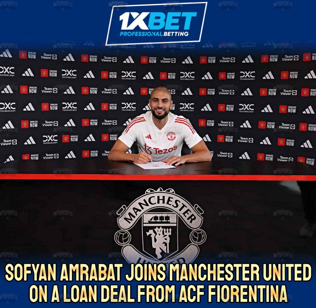 Sofyan Amrabat joins Manchester Untied