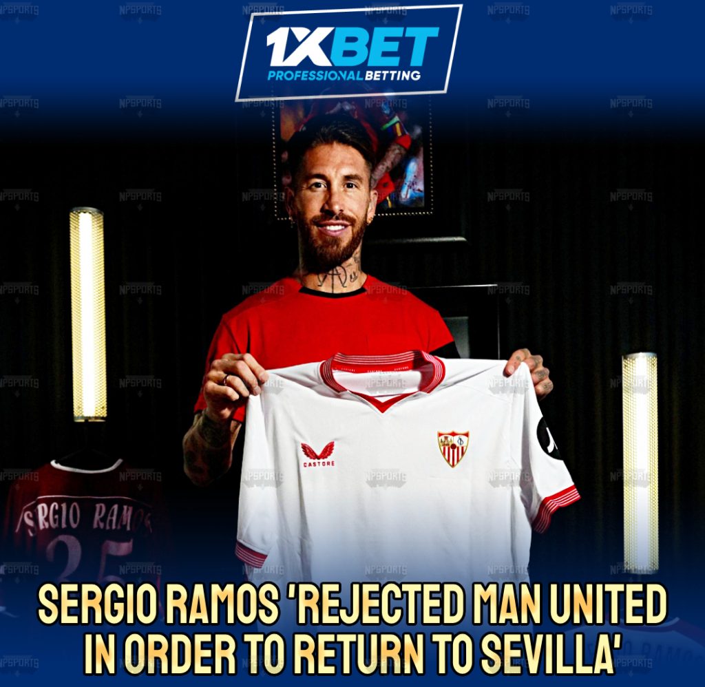 Sergio Ramos has 'rejected' Manchester United to rejoin Sevilla