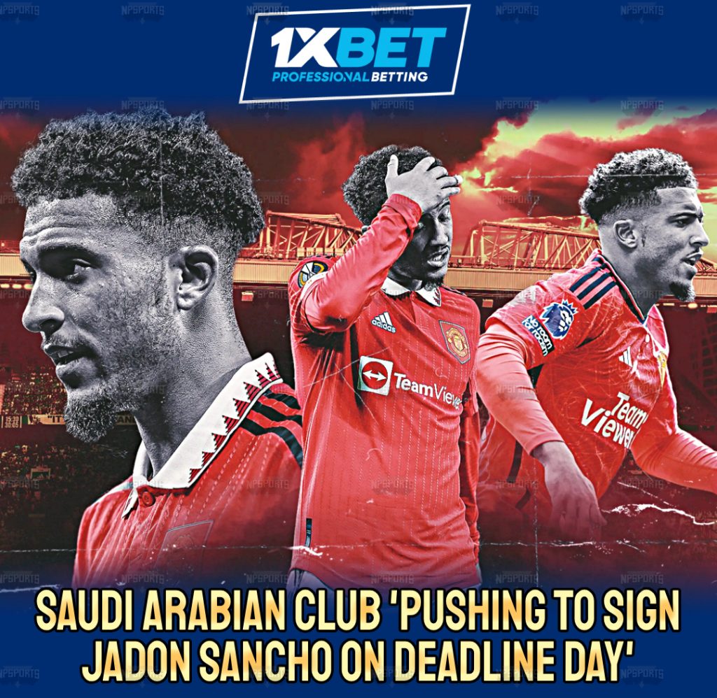 Jadon Sancho | Saudi Clubs pushing to sign the Forward