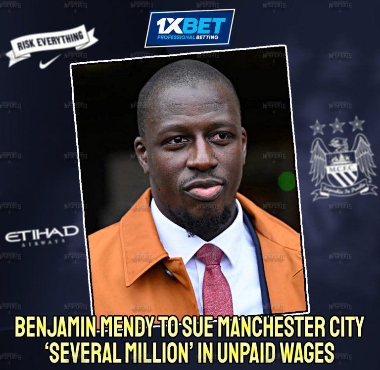 Benjamin Mendy files a wage-fraud lawsuit against Man City