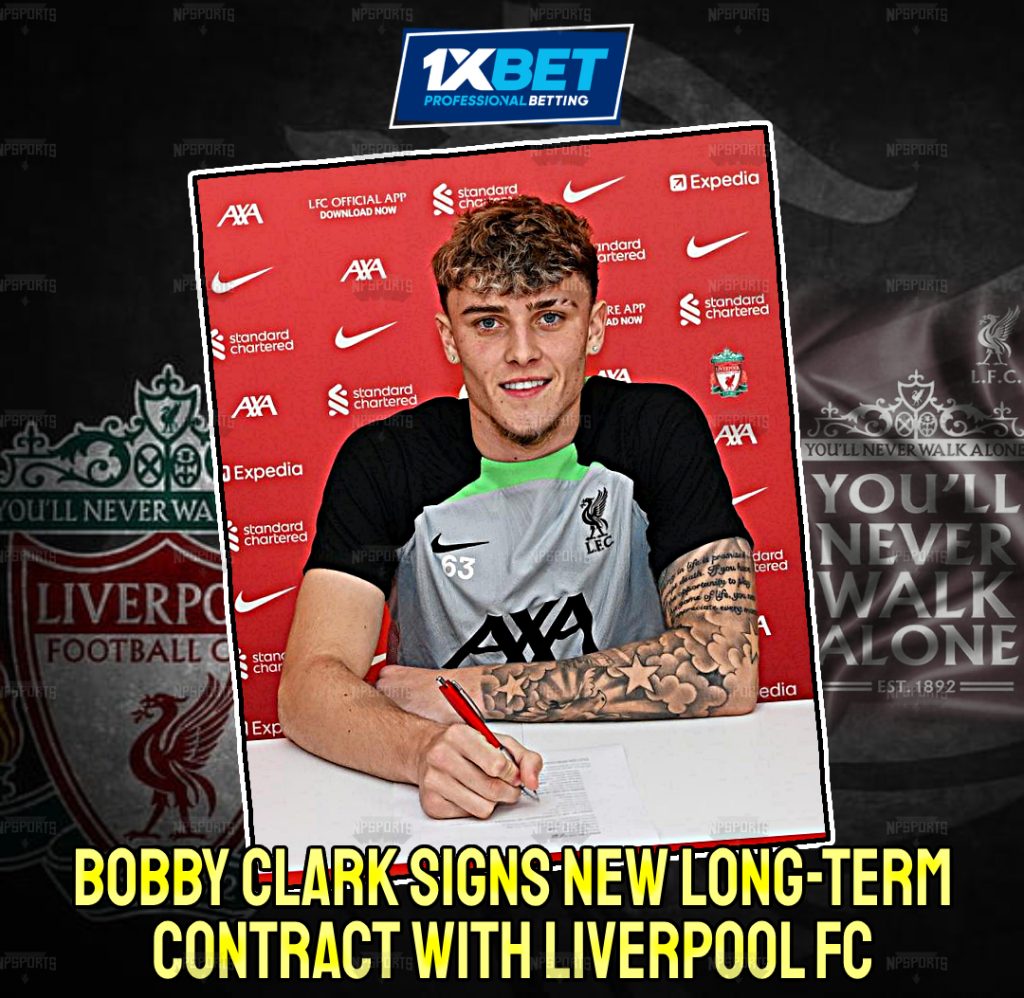 Bobby Clark signs a new long-term deal with Liverpool FC