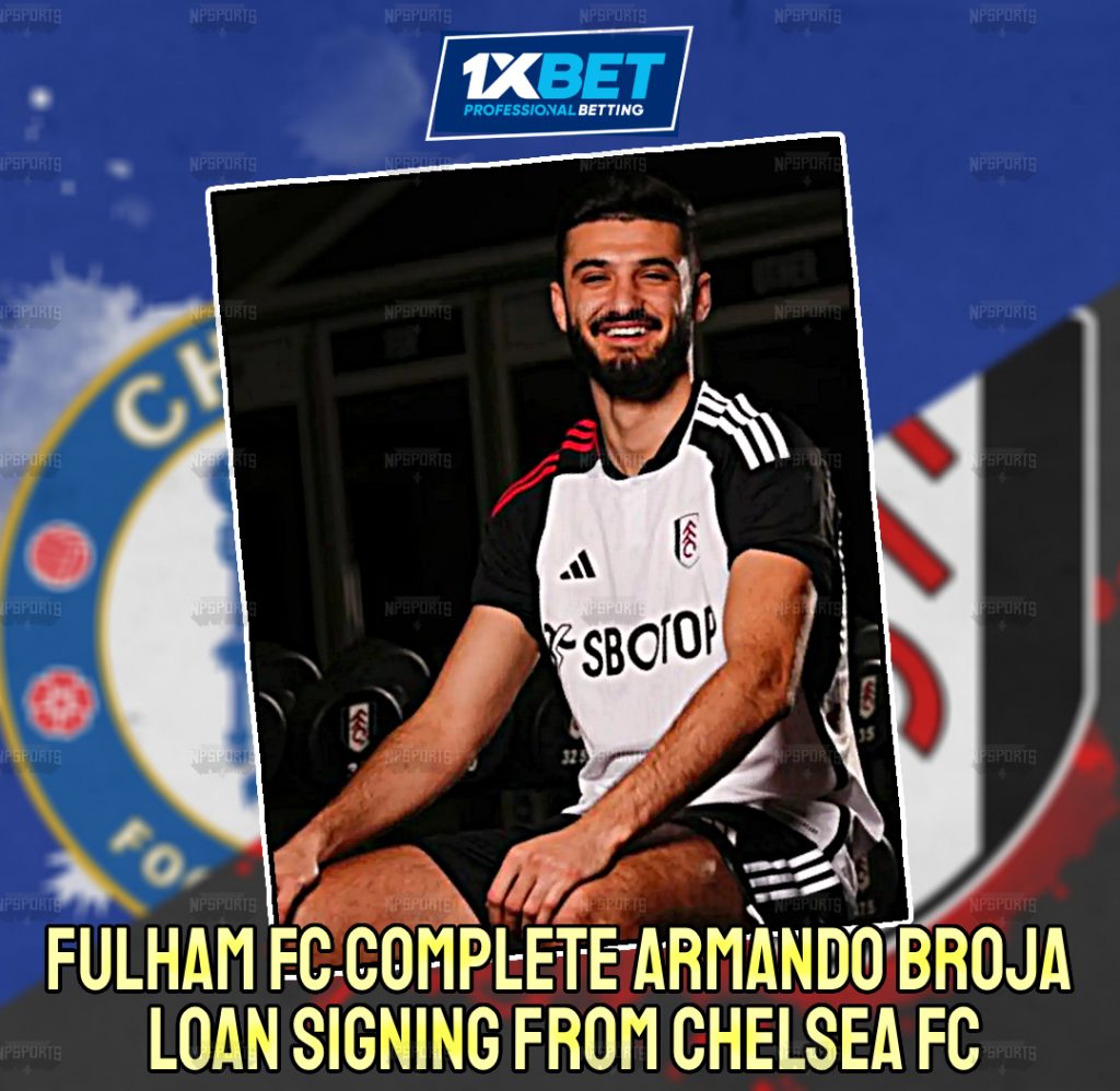 Fulham completes loan signing of Armando Broja 
