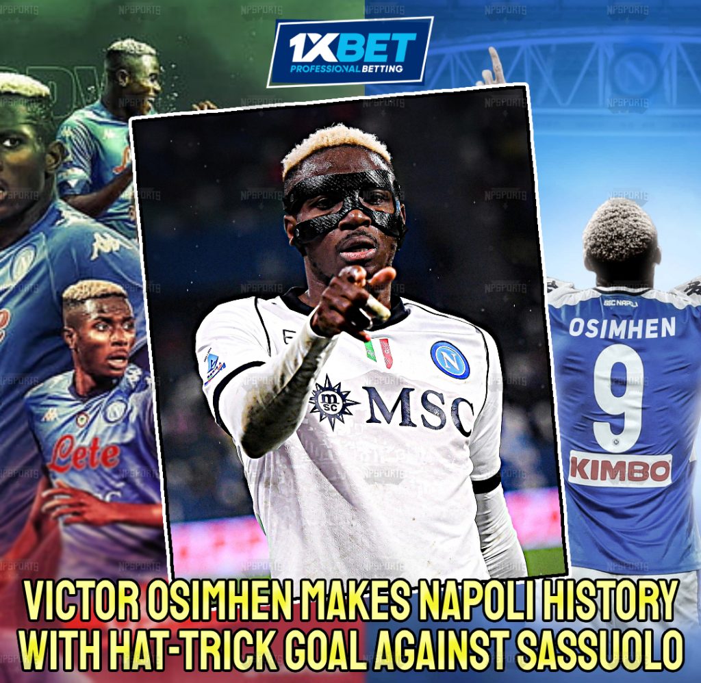 Victor Osimhen made Napoli history following a hat-trick