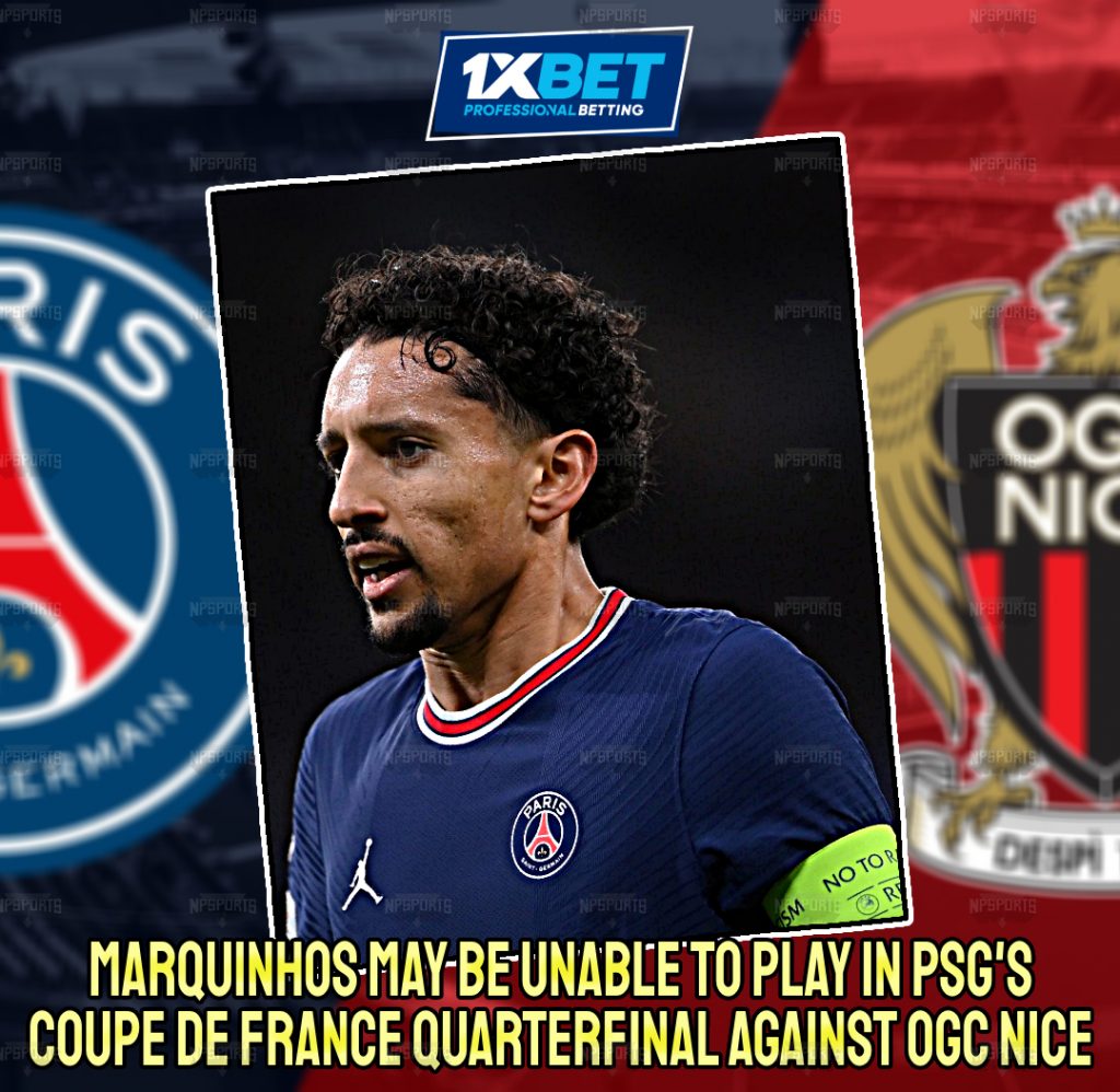 Marquinhos 'unlikely to be fit for PSG against OGC Nice'