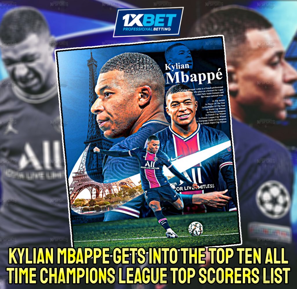 Kylian Mbappe joins the top ten all-time Champions League scorers