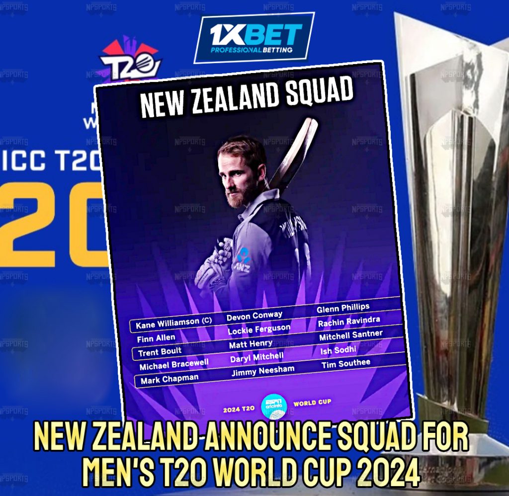 New Zealand announce the squad for the Men’s T20 World Cup 2024